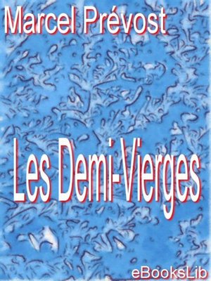 cover image of Les Demi-Vierges
